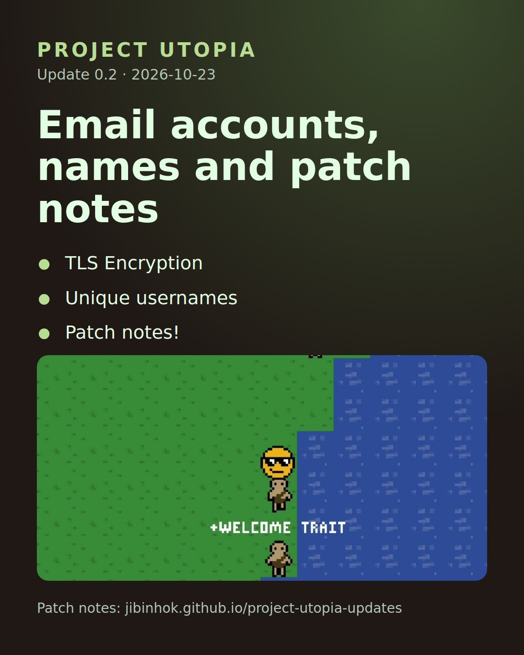 Project Utopia 0.2: Email accounts, names and patch notes